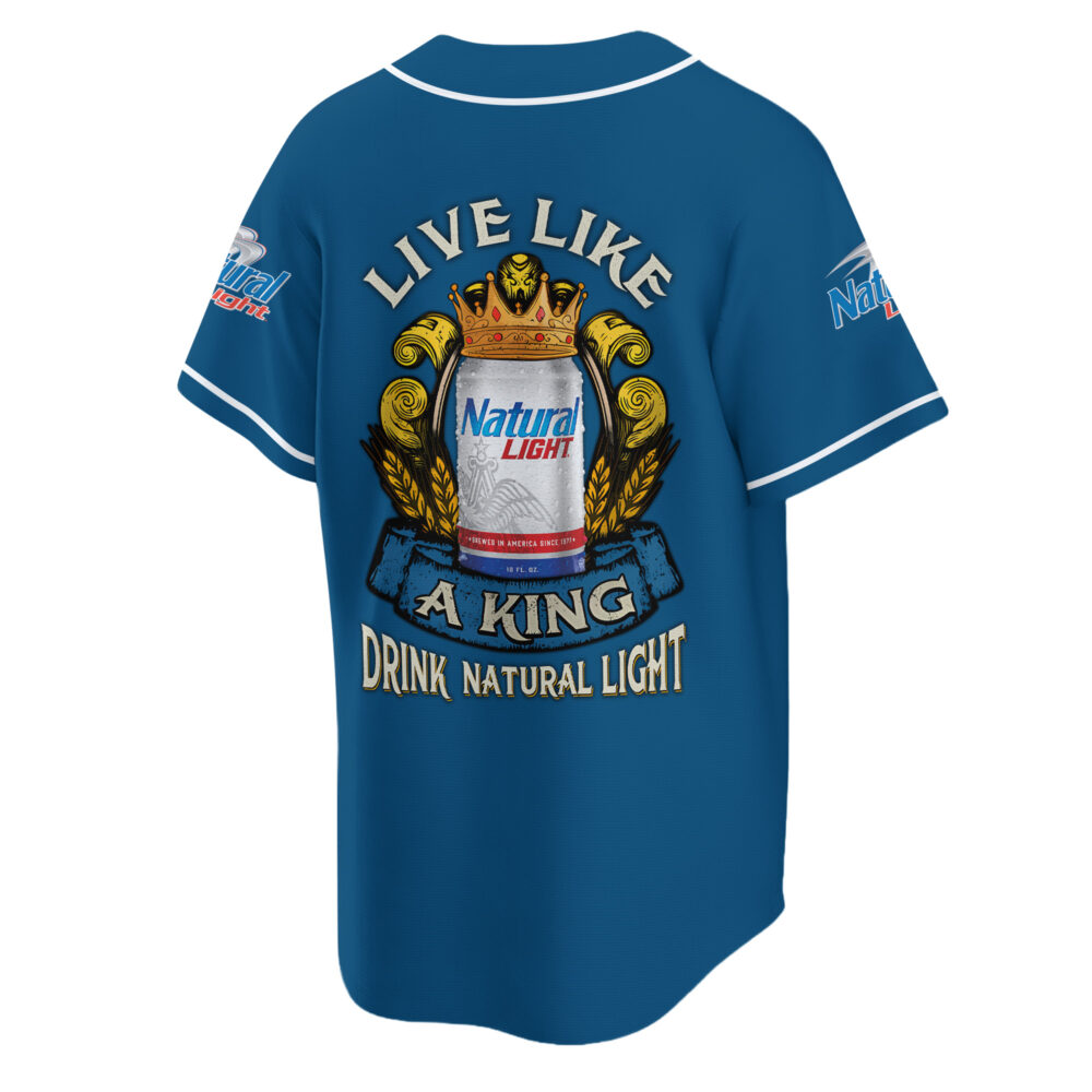 Personalized Natural Light Live Like A King Baseball Jersey Personalized Natural Light Live Like A King Baseball Jersey